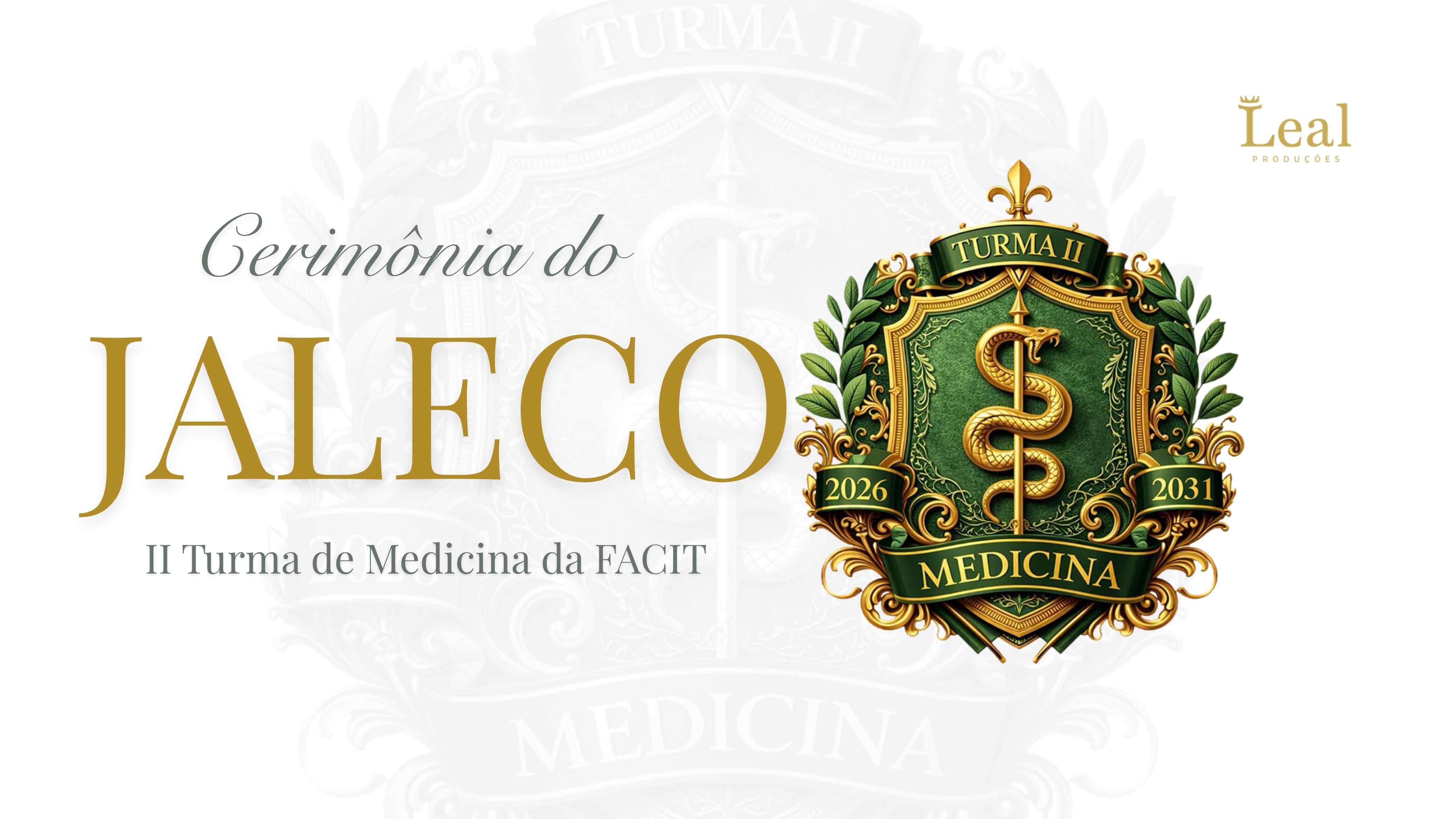 CERIMÔNIA DO JALECO II TURMA DE MEDICINA DA FACIT