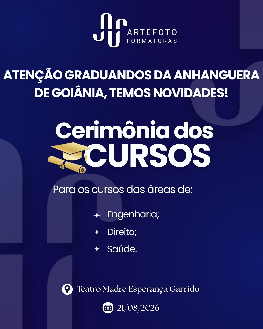 CERIMÔNIA DOS CURSOS - ANHANGUERA GOIÂNIA