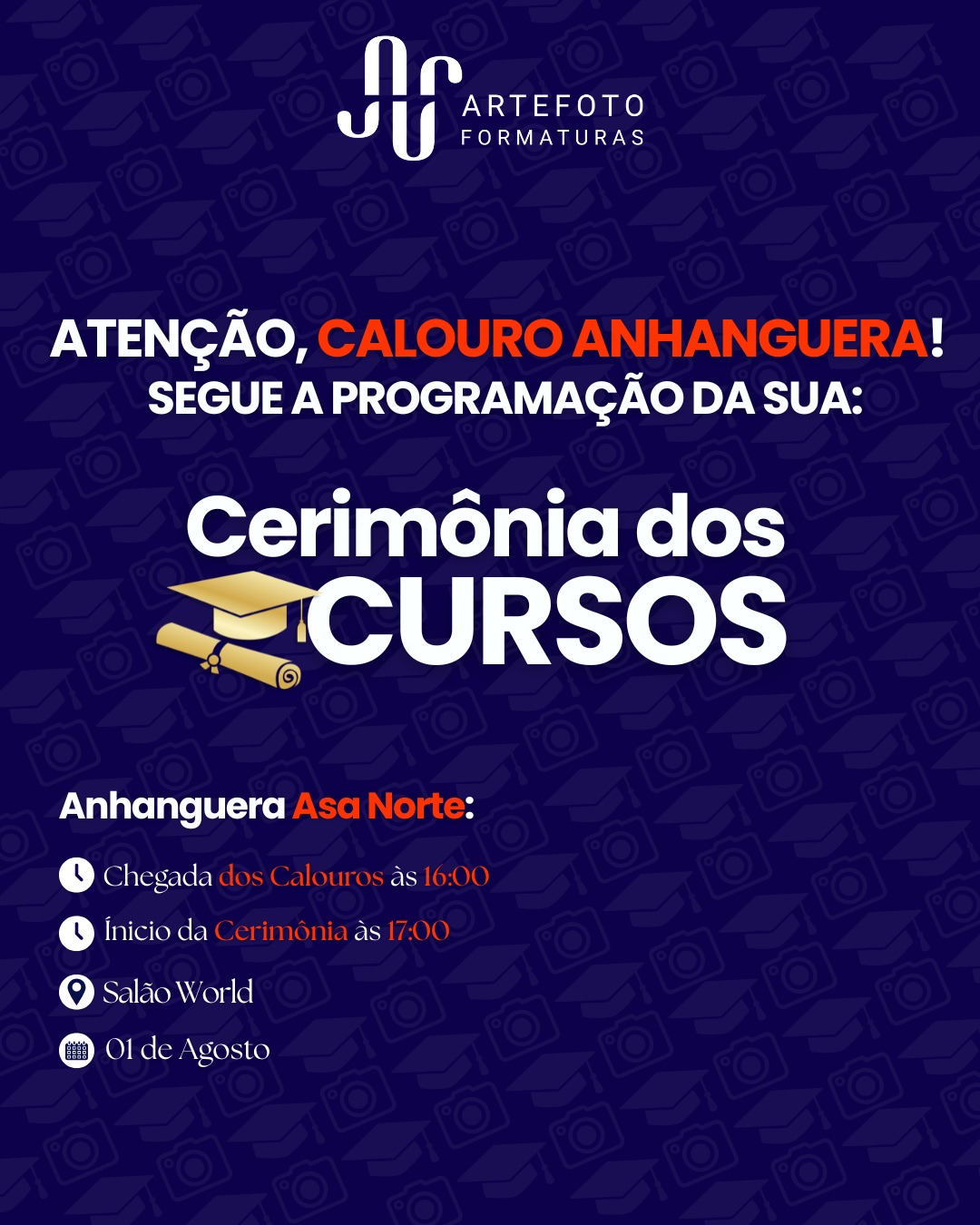 CERIMÔNIA DOS CURSOS - ANHANGUERA ASA NORTE